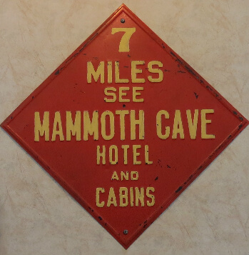 Historic Mammoth Cave Hotel sign in the hotel's main restaurant