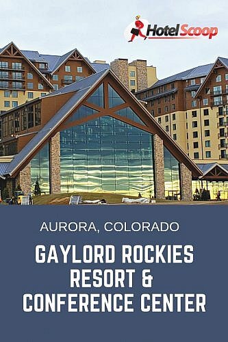 Colorado's new Gaylord Rockies Resort & Conference Center, Aurora #hotelreview #gaylordrockies