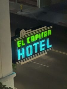 El Capitan Hotel neon sign