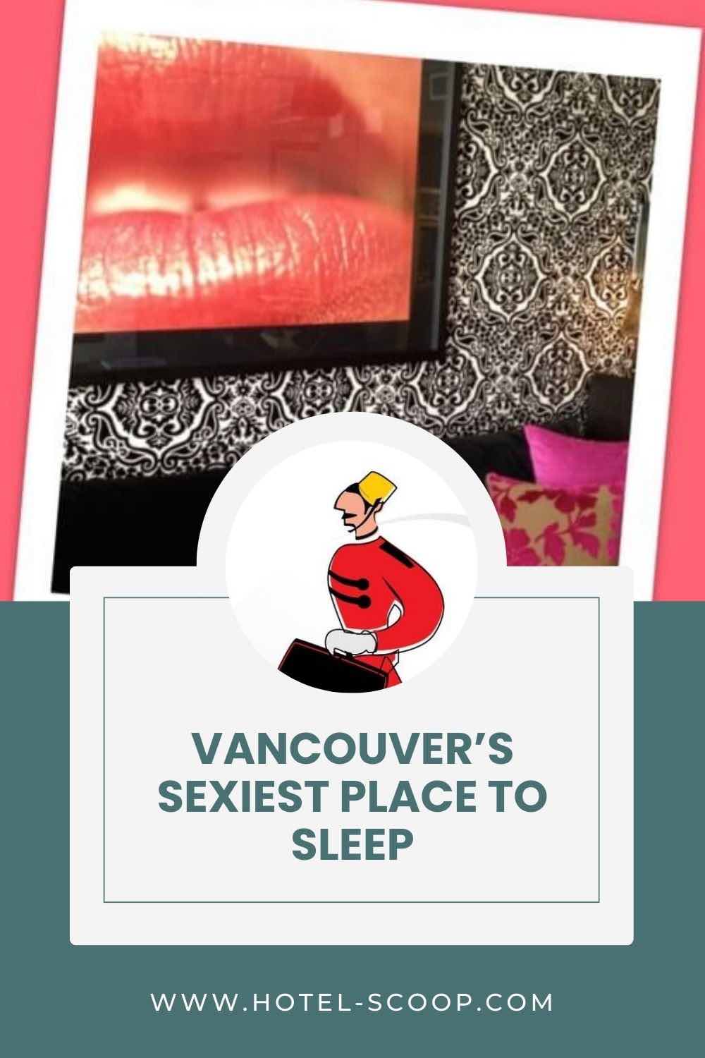 Vancouver’s Sexiest Place to Sleep #canada #bc #britishcolumbia #vancouver #romantic #hotel #travel #vacation #trip #holiday